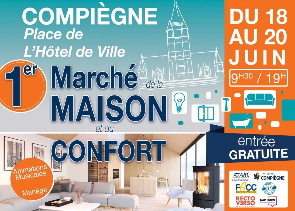 Marché Maison et Confort Compiègne